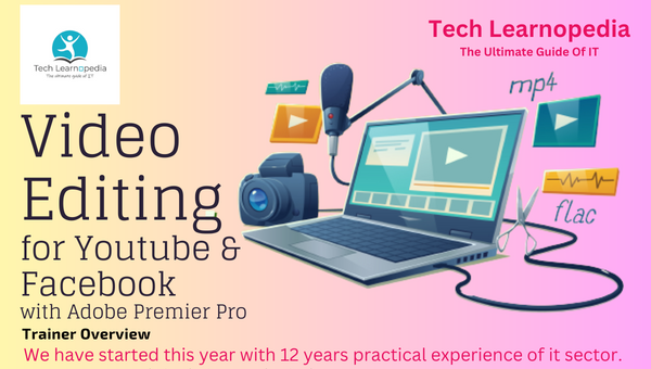 Video Editing for YouTube and Facebook with Adobe Premiere Pro